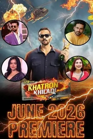 Khatron Ke Khiladi 2026 Season 15 Hindi Reality Show Audio [EP-12 ADDED]